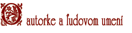 O autorke a �udovom umen�